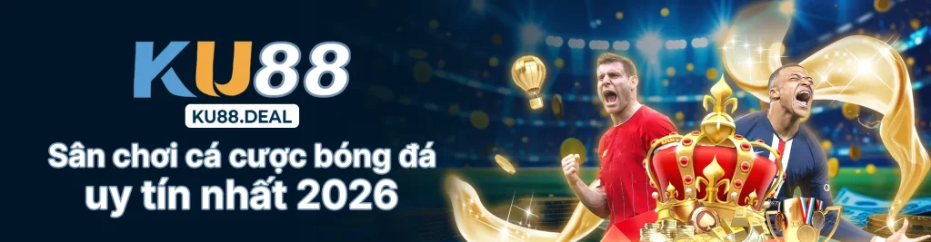 Ku88 nhà cái cá cược khuyến mãi cực lớn cho các game thủ mới tham gia, chi ân những game thủ lâu năm